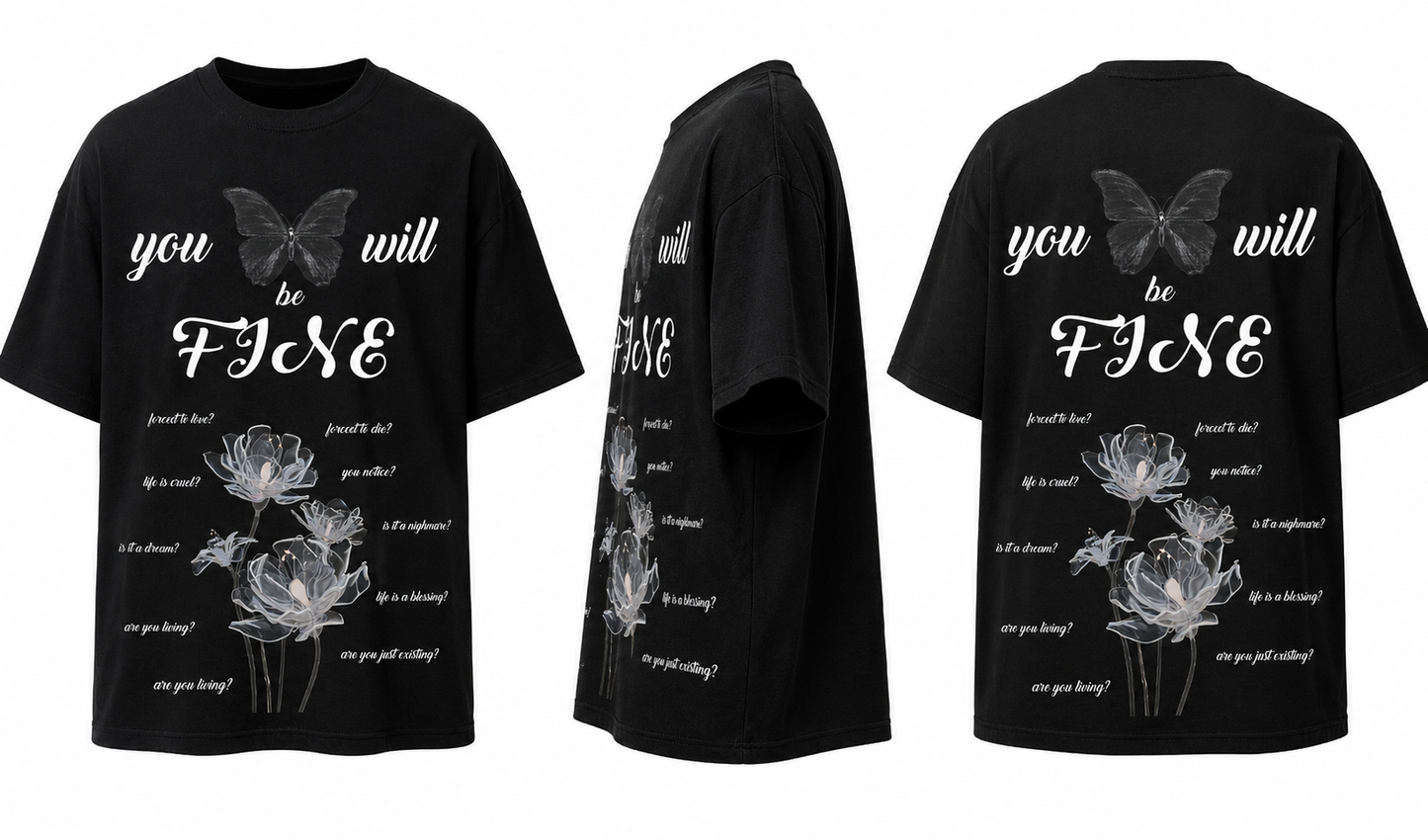 PLAYERA OVERSIZED -SILENT LUXURY ORIGINAL- CUSTOM - YOU WILL BE FINE
