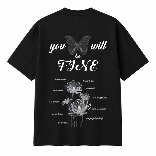 PLAYERA OVERSIZED -SILENT LUXURY ORIGINAL- CUSTOM - YOU WILL BE FINE